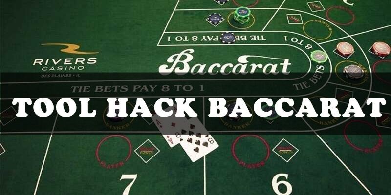 Tool hack Baccarat là các phần mềm dự đoán kết quả