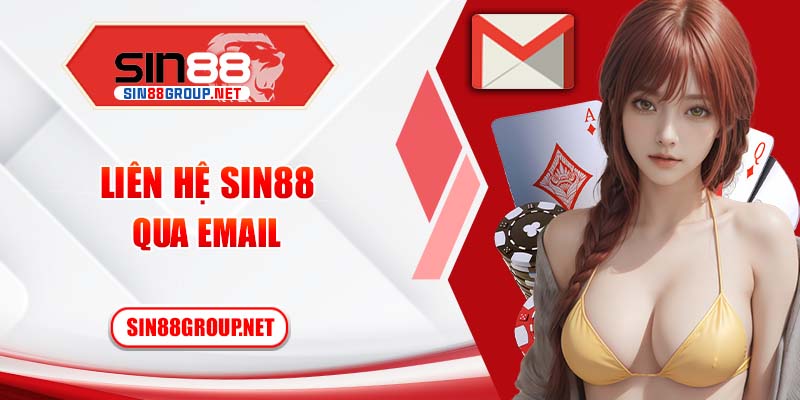 Liên hệ Sin88 qua email